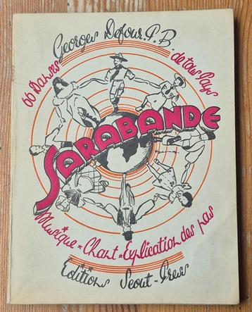 Sarabande scouts 1946 Franquin Peyo Morris Mitacq FSC, Enlèvement ou Envoi, Autres personnages, Utilisé, Livre ou Jeu