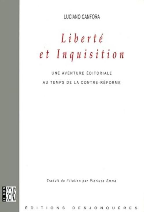 Liberté et Inquisition, Livres, Histoire mondiale, Utilisé, Enlèvement ou Envoi