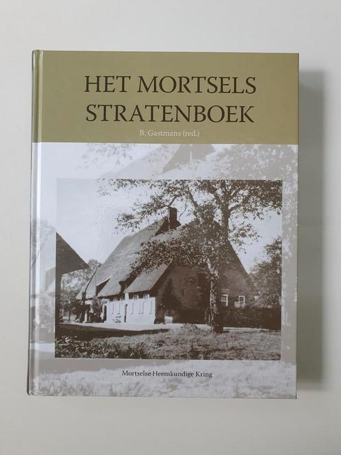 Het Mortsels stratenboek B. Gastmans, Boeken, Geschiedenis | Stad en Regio, Zo goed als nieuw, Ophalen of Verzenden