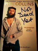 Phil Collins - not dead yet, DE Biografie bestseller, Ophalen of Verzenden, Zo goed als nieuw, Boek, Tijdschrift of Artikel