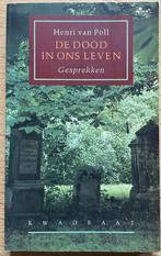 De dood in ons leven, Livres, Essais, Chroniques & Interviews, Enlèvement ou Envoi