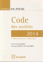 Code des sociétés 2014 2e édition à jour au 1er juillet 2014, Livres, X. Dieux / Y. De Cordt, Sciences sociales, Enlèvement ou Envoi
