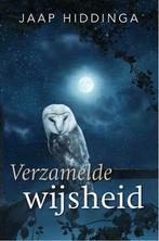 Jaap Hiddinga - Verzamelde wijsheid, Boeken, Ophalen of Verzenden, Zo goed als nieuw, Jaap Hiddinga