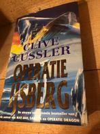 Operatie ijsberg, Clive Cussler, Boeken, Clive Cussler, Amerika, Ophalen of Verzenden, Zo goed als nieuw