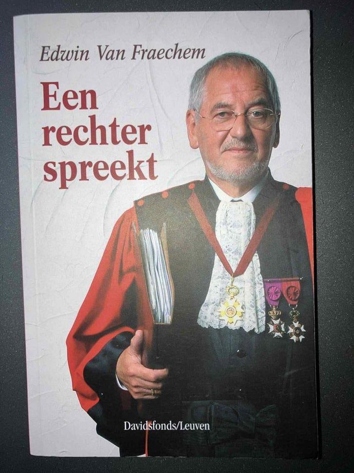 Een rechter spreekt - Edwin Van Fraechem - als nieuw, Livres, Histoire nationale, Comme neuf, Enlèvement ou Envoi