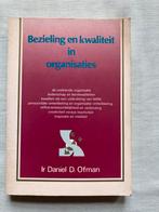 Bezieling en kwaliteit in organisaties, Livres, Économie, Management & Marketing, Utilisé, Enlèvement ou Envoi, Ir Daniel Ofman