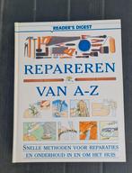 Boek : repareren van a - z / reader digest, Boeken, Ophalen of Verzenden