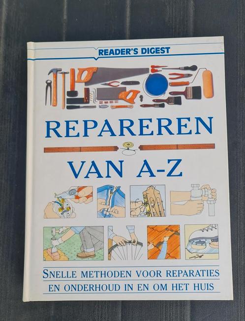 Boek : repareren van a - z / reader digest, Boeken, Hobby en Vrije tijd, Ophalen of Verzenden