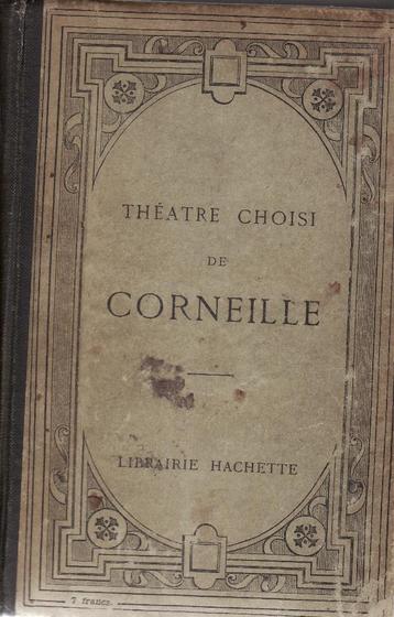 Corneille/ Theatre Choisi de Corneille : Le Cid 1922 beschikbaar voor biedingen