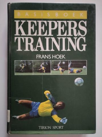 Basisboek keeperstraining - Frans Hoek
