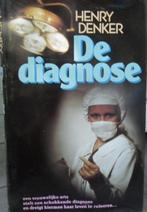 De diagnose, Henry Denker, Ophalen of Verzenden, Zo goed als nieuw