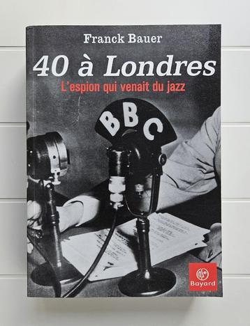 40 à Londres - L'espion qui venait du jazz, Enlèvement ou Envoi, Marine, Comme neuf, Deuxième Guerre mondiale