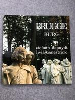 Brugge Burg / Stefaan Depuydt - Livia …, Boeken, Geschiedenis | Stad en Regio, Ophalen of Verzenden, Zo goed als nieuw