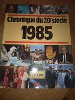 Livre chronique du 20 eme siècle 1985 1986, Livres, Enlèvement ou Envoi