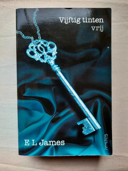 E.L. James - Vijftig tinten vrij, Boeken, Literatuur, Zo goed als nieuw, Amerika, Ophalen of Verzenden