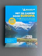 Michelin “Met de camper door Europa”, Livres, Guides touristiques, Guide ou Livre de voyage, Michelin, Comme neuf, Enlèvement