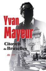 Citoyen de Bruxelles - Yvan Mayeur, Nieuw, Ophalen of Verzenden
