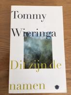 Leesboek "Dit zijn de namen", Fiction, Tommy Wieringa, Comme neuf, Enlèvement