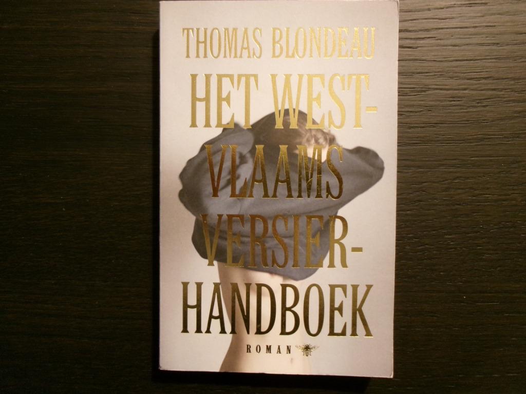 Het West-Vlaams versierhandboek  -Thomas Blondeau-, Ophalen of Verzenden