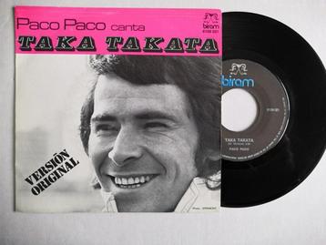 PACO PACO - Taka takata (45t), Enlèvement ou Envoi, Single, Comme neuf, Pop
