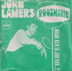 John Lamers – Roosmarie / Waar ken ik jou van…? – Single, Cd's en Dvd's, Ophalen, Gebruikt, 7 inch, Single
