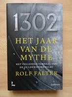 1302. Het jaar van de mythe. Rolf Falter. NIEUWSTAAT!, Ophalen, Nieuw
