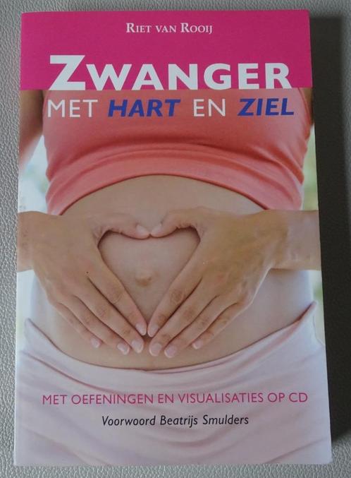 Zwanger met hart en ziel  -  Riet Van Rooij, Boeken, Zwangerschap en Opvoeding, Zo goed als nieuw, Ophalen of Verzenden