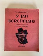 St. Jan Berchmans kind van zijn volk en van zijn tijd 1599-1, Ophalen of Verzenden, Gelezen