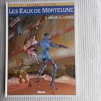 LES EAUX DE MORTELUNE Tome 5 en EO, Livres, Enlèvement ou Envoi