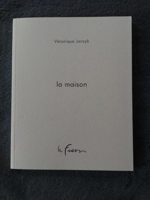 "La Maison" Véronique Janzyk (2008) NEUF !, Livres, Romans, Neuf, Belgique, Enlèvement ou Envoi