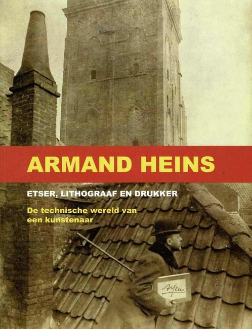Armand heins etser, lithograaf en drukker : 2009, Boeken, Kunst en Cultuur | Beeldend, Gelezen, Ophalen of Verzenden