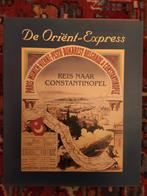 De Oriënt-Express, reis naar Constantinopel, Comme neuf, Enlèvement ou Envoi