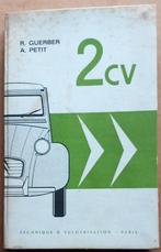 2cv Citroën – Tous les modèles---Technique et Vulgarisation, Boeken, Auto's | Boeken, Ophalen of Verzenden, Citroën