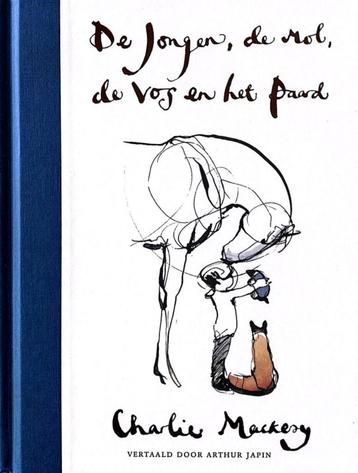 DE JONGEN, DE MOL, DE VOS EN HET PAARD - prachtig boek!