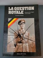 Livre La question royale - histoire d'un règne controversé, Livres, Enlèvement