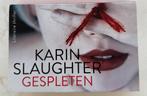 Karin Slaughter - Gespleten, Enlèvement ou Envoi, Karin Slaughter