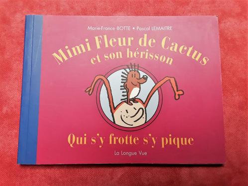 Mimi Fleur DeCactus & son hérisson: Qui s'y frotte s'y pique, Boeken, Kinderboeken | Kleuters, Gelezen, Ophalen