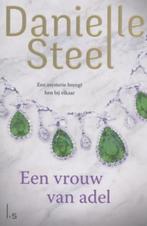 Een vrouw van adel Danielle Steel 316 blz, Ophalen of Verzenden, Zo goed als nieuw