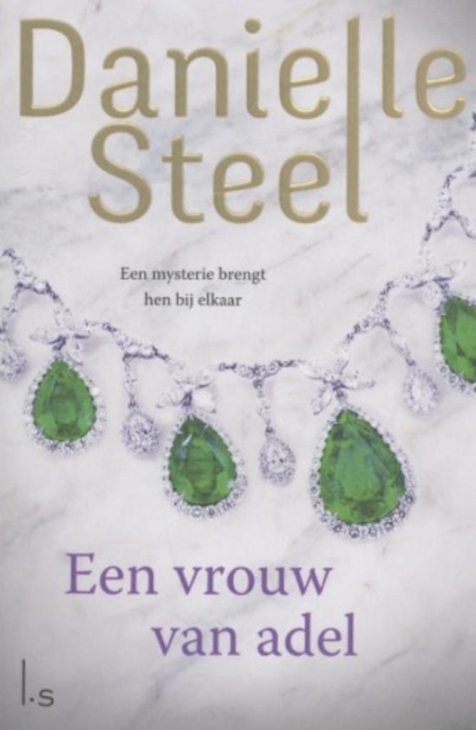 Een vrouw van adel Danielle Steel 316 blz, Boeken, Romans, Zo goed als nieuw, Ophalen of Verzenden