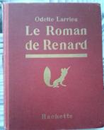 Le Roman de Renard de Odette Larrieu, Antiquités & Art, Enlèvement ou Envoi, Odette Larrieu