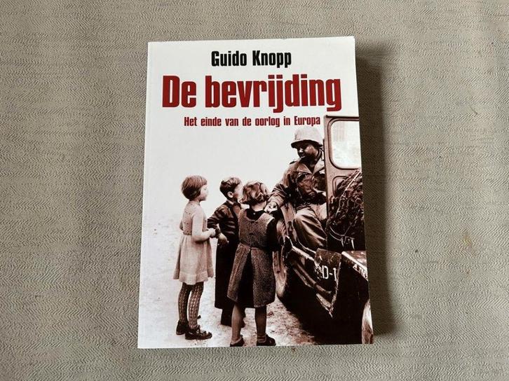 De bevrijding - Guido Knopp, Livres, Guerre & Militaire, Comme neuf, Général, Deuxième Guerre mondiale, Enlèvement ou Envoi