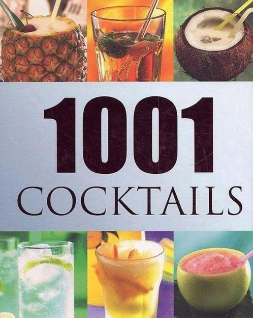 1001 cocktails, Boeken, Kookboeken, Nieuw, Overige typen, Europa, Ophalen of Verzenden