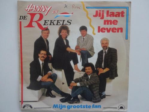 Hanny En De Rekels-Jij Laat Me Leven/Mijn Grootste Fan(1988), Cd's en Dvd's, Vinyl Singles, Single, Ophalen of Verzenden