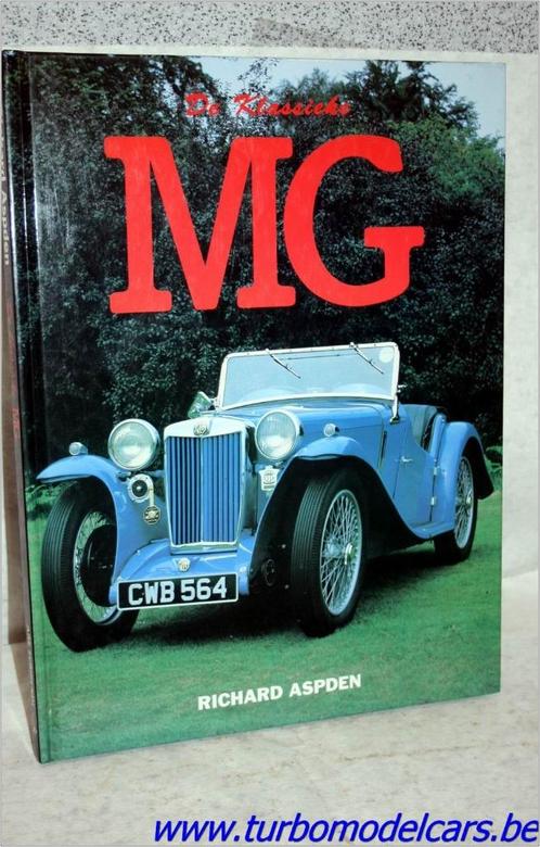 Boek De Klassieke MG Richard Aspden, Livres, Autos | Livres, Comme neuf, Autres marques, Enlèvement ou Envoi