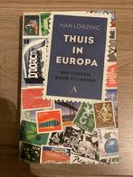 Han Lörzing - Thuis in Europa, Boeken, Reisverhalen, Ophalen of Verzenden, Nieuw, Han Lörzing, Europa