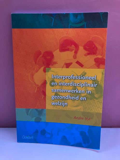 Interprofessioneel en interdisciplinair samenwerken in gezon, Boeken, Studieboeken en Cursussen, Ophalen of Verzenden