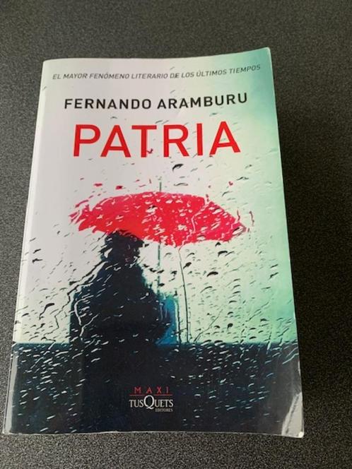 Patria - Fernando Aramburu, Boeken, Taal | Spaans, Zo goed als nieuw, Ophalen of Verzenden