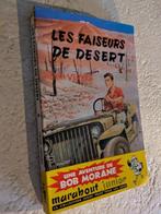 Bob Morane (Les faiseurs de désert)., Boeken, Avontuur en Actie, Ophalen of Verzenden, Zo goed als nieuw, H. Vernes.
