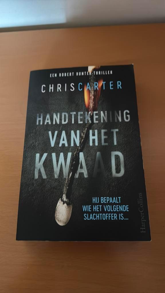 Chris Carter - Handtekening van het kwaad, Boeken, Thrillers, Ophalen of Verzenden
