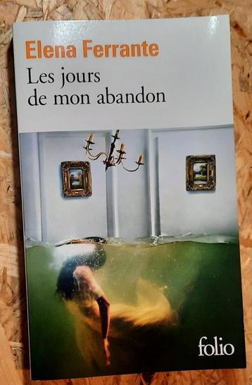 Les jours de mon abandon, Elena Ferrante, Enlèvement ou Envoi, Utilisé, Elena Ferrante